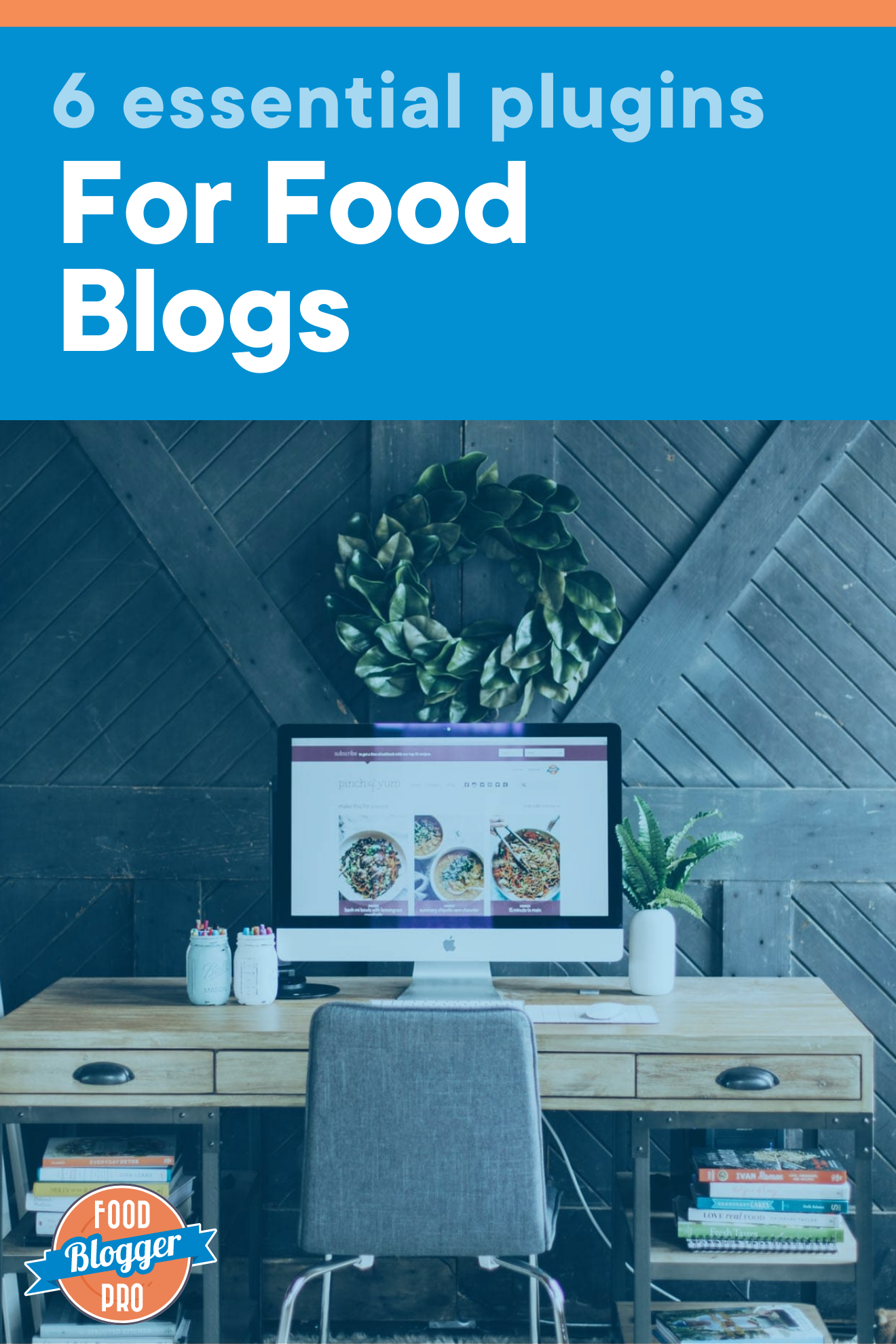 计算机台和食物博客拉起屏幕并命名博客文章“6FoodBlogs基本插件