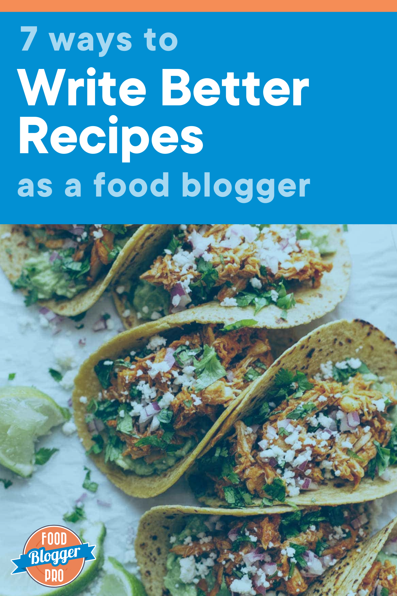 皇冠体育投注下载鸡丁加Tacos头片读7方法写美食博客使用Food博客Pro标识