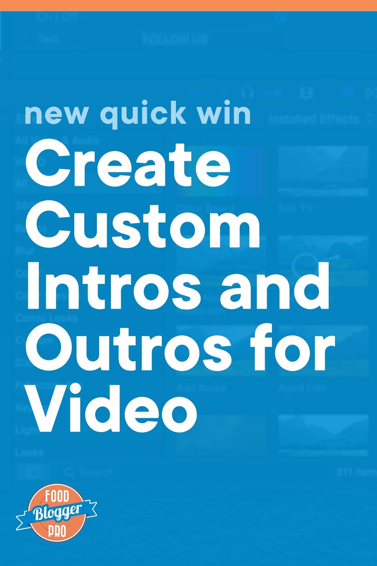 FinalCutPro蓝后台截图读作“新QuickWin:创建自定义视频Intros